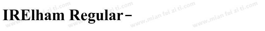 IRElham Regular字体转换